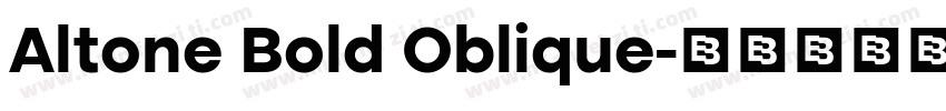 Altone Bold Oblique字体转换